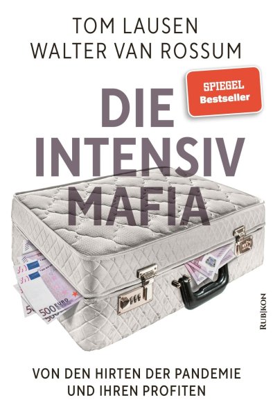 DIE INTENSIV-MAFIA